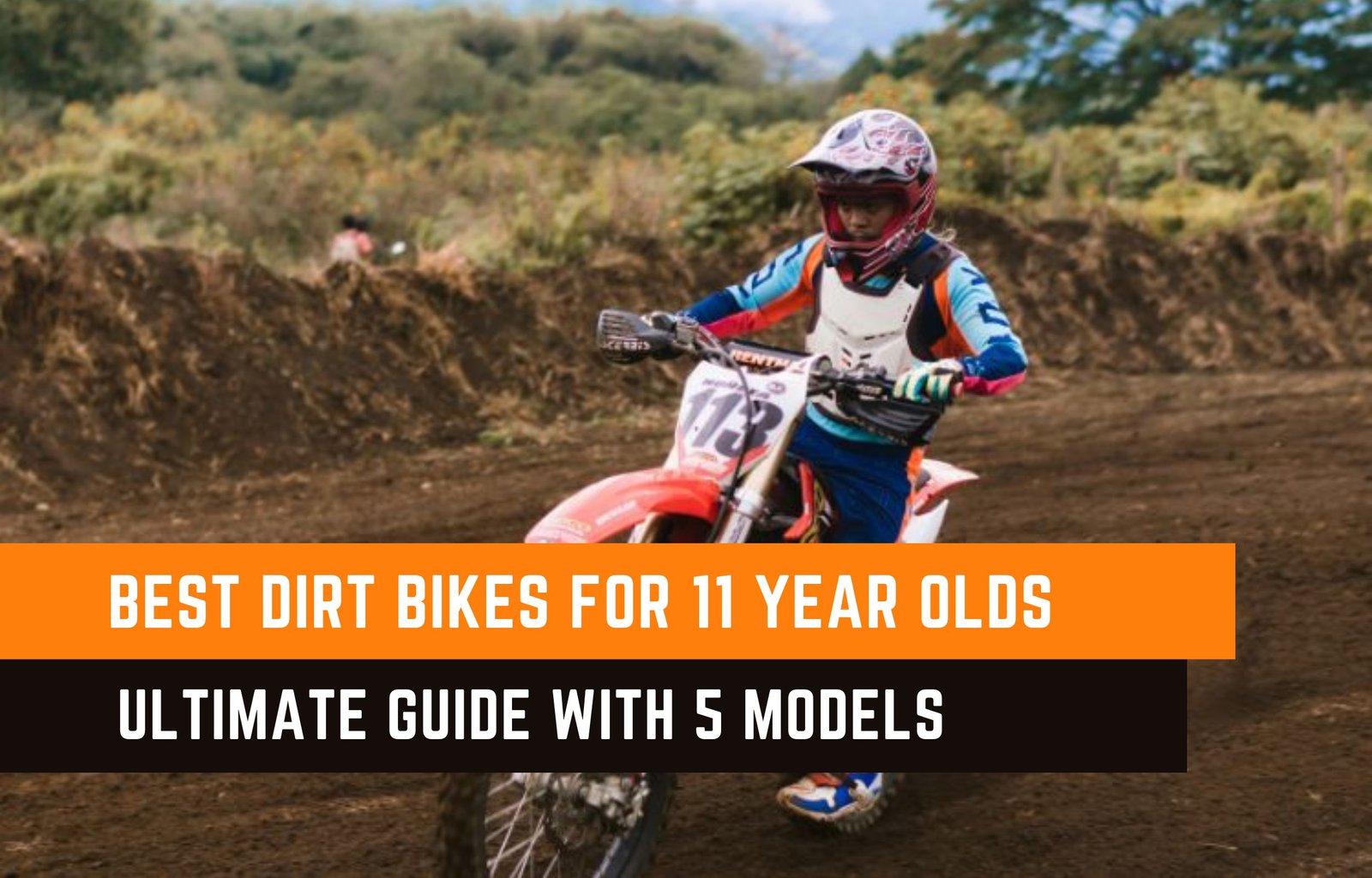 Dirt Bikes For 11 Year Olds