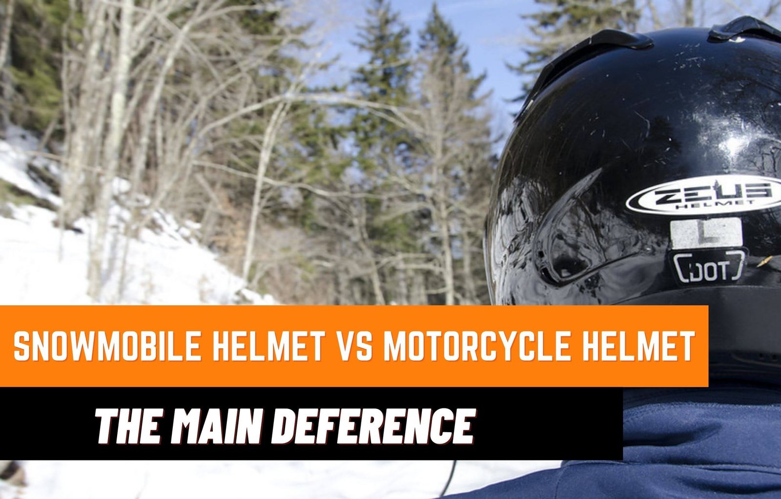 Snowmobile Helmet VS Motorcycle Helmet